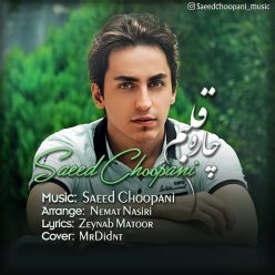 Saeed Choopani  –   Chareye Ghalbam